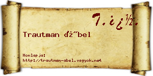 Trautman Ábel névjegykártya